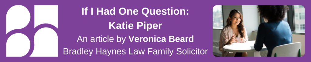 Bradley Haynes Law Katie Piper Article, by Veronica Beard.