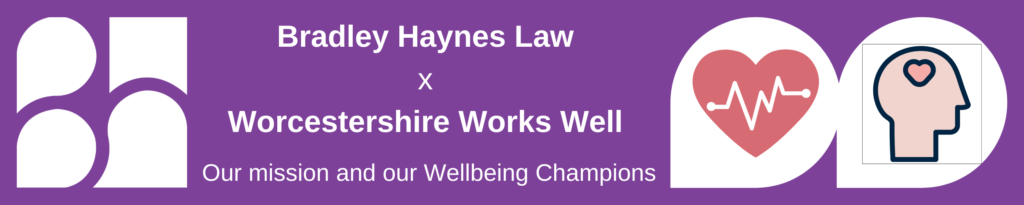 Bradley Haynes Law and Worcestershire Works Well